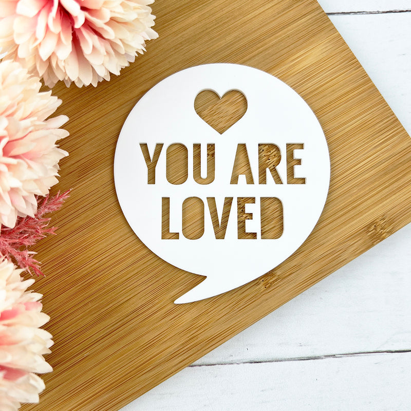 FREE 'You Are Loved' Stencil - Free with every purchase of $50+