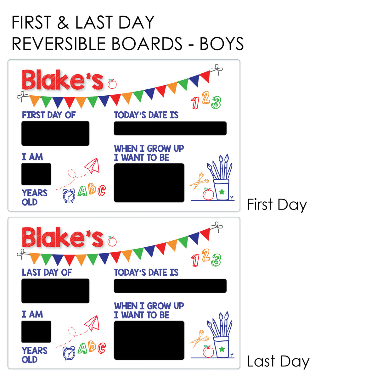 First Day Of Milestone Board - Bunting Boys
