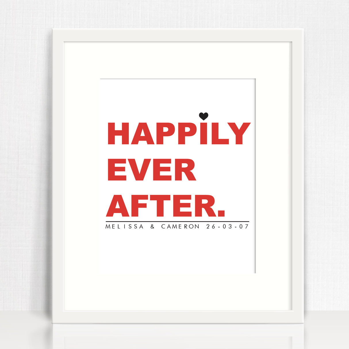 Happily Ever After Love Print