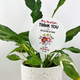 Thank You Floral Printed Planter Stick