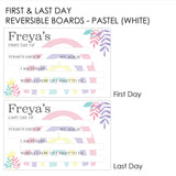 First Day Of Milestone Board - Pastel Girls (white)