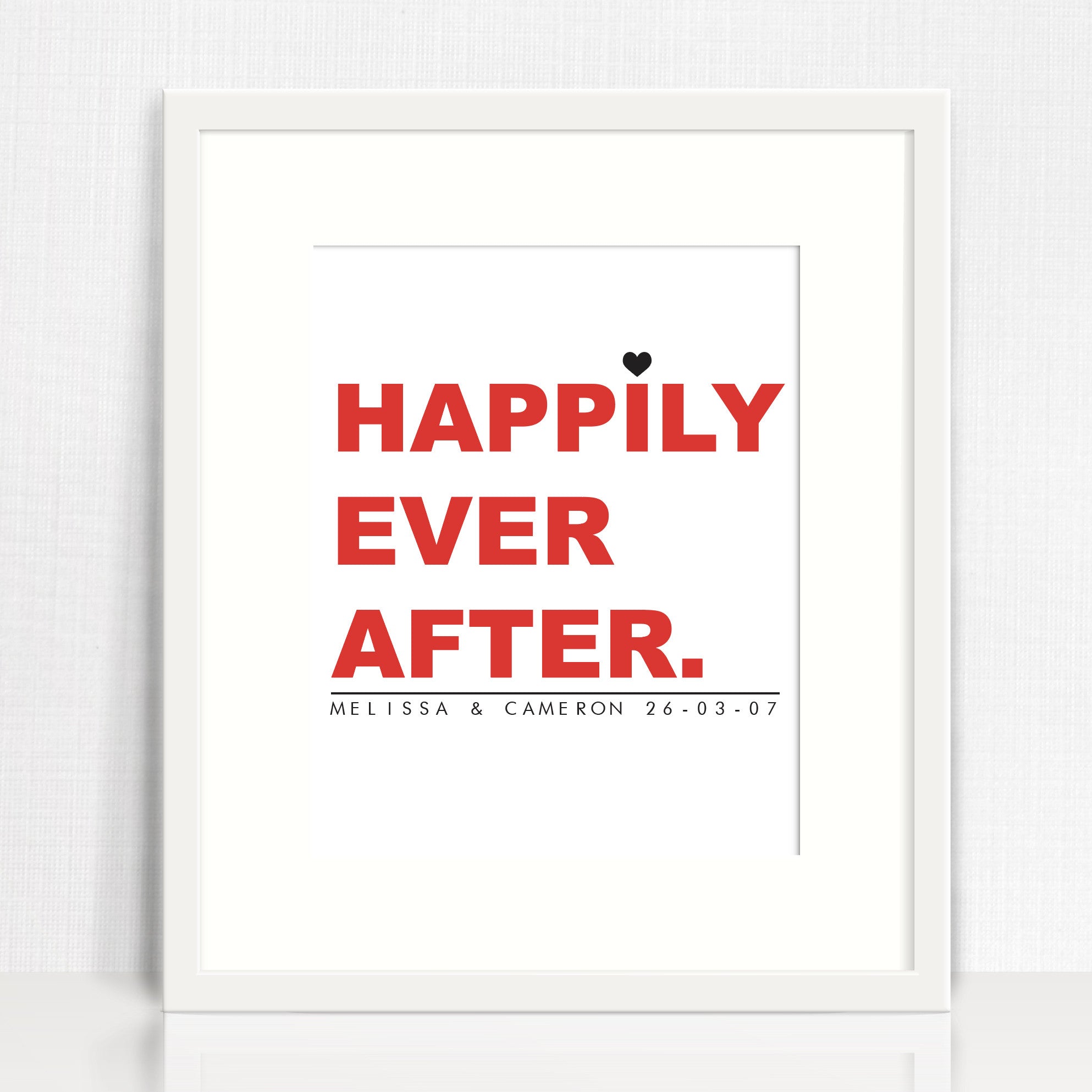 Happily Ever After Love Print