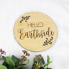 Hello Earthside Announcement Bamboo Plaque