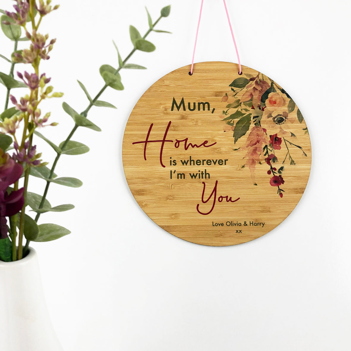 Home Is Wherever I'm With You Personalised Wall Hanging