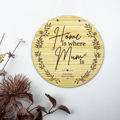 Home Is Where Mum Is Bamboo Wall Plaque