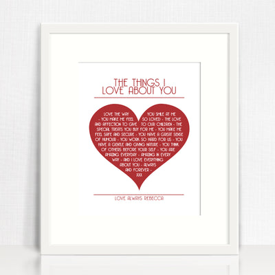 The Things I Love About You Love Print