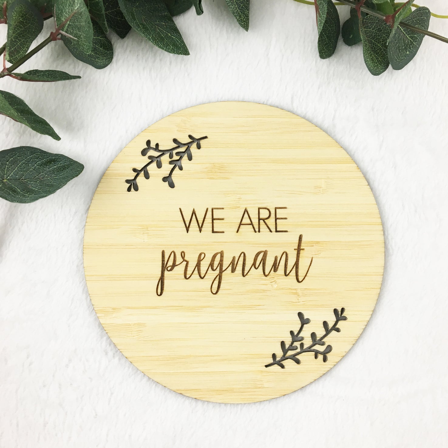 We Are Pregnant Announcement Bamboo Plaque