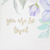 You Are So Loved Bamboo Script Text