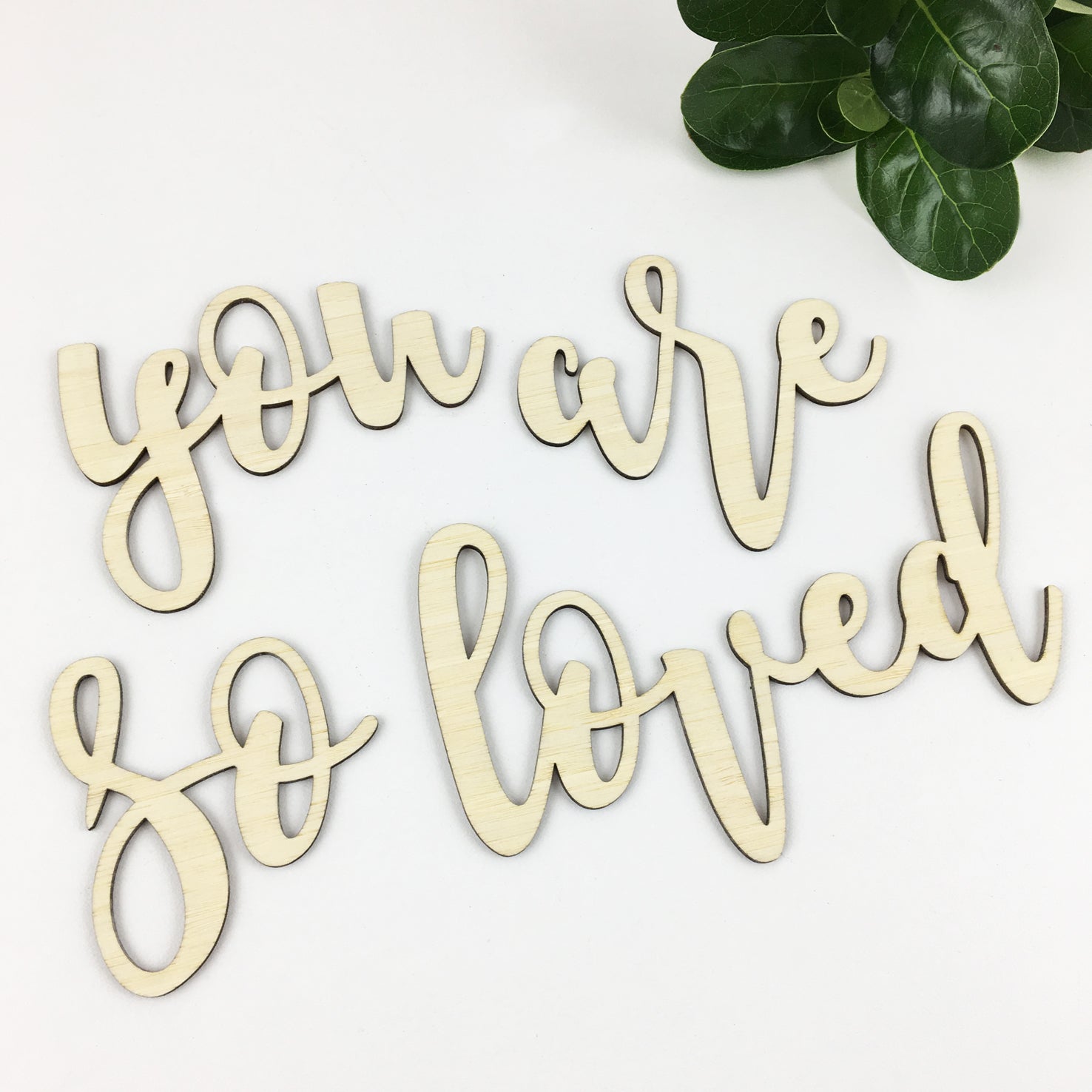 You Are So Loved Bamboo Script Text